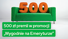 Sprawdź promocję Wygodnie na emeryturze