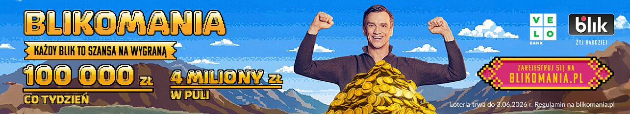 Używasz BLIKA? Wchodzisz do gry o wielką kasę.